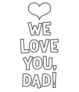WE LOVE YOU, DAD! 17张最棒爸爸奖牌父亲节涂色图片免费下载！